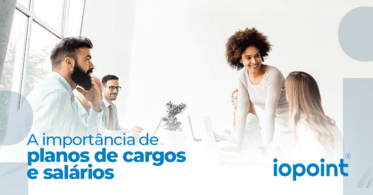 A importância do plano de cargos e salários